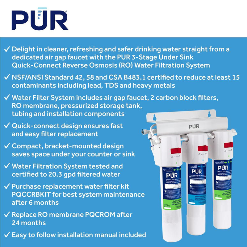 PUR® 3-Stage Under Sink Quick-Connect Reverse Osmosis System Under Sink Reverse Osmosis PUR®   